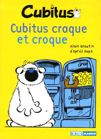 Beispielbild fr Cubitus, Tome 1 : Cubitus craque et croque zum Verkauf von medimops