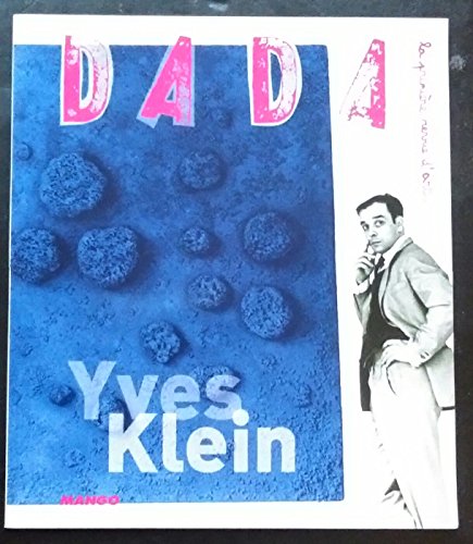 Beispielbild fr Yves Klein (Revue Dada n121) zum Verkauf von medimops