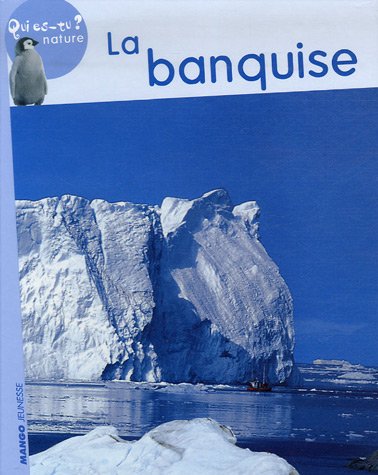Stock image for La banquise for sale by Ammareal