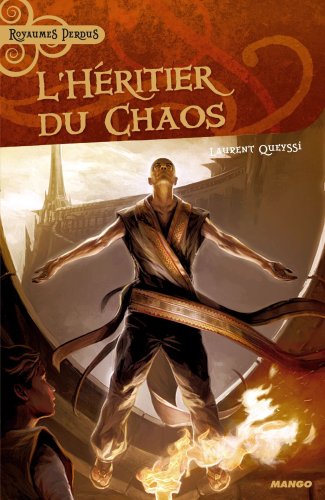 9782740422052: L'HERITIER DU CHAOS (ROYAUMES PERDUS)