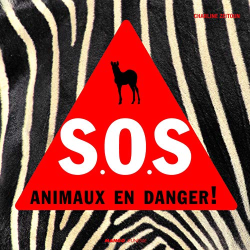 Beispielbild fr SOS animaux en danger ! zum Verkauf von Ammareal