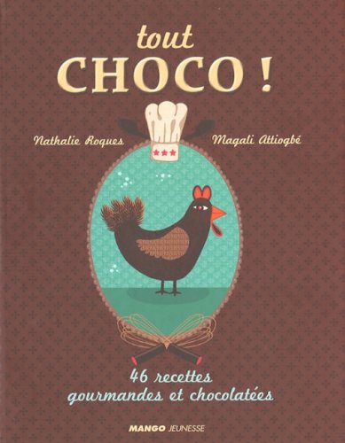 9782740422205: Tout choco !