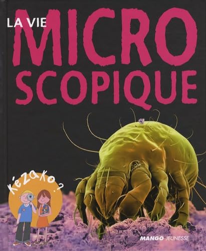 Stock image for La vie microscopique for sale by Ammareal