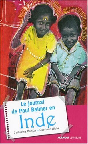 Stock image for Le journal de Paul Balmer en Inde for sale by Ammareal