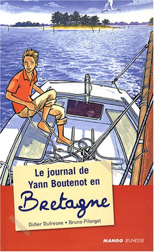 Stock image for Le journal de Yann Boutenot en Bretagne for sale by Ammareal