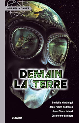 Beispielbild fr Demain la Terre : Anthologie zum Verkauf von Ammareal