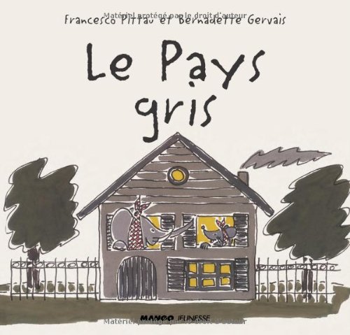 Stock image for Le pays gris for sale by MusicMagpie