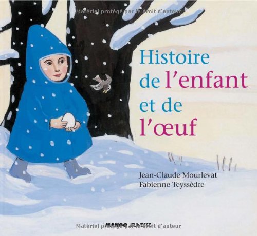 9782740427217: Histoire de l'enfant et de l'oeuf