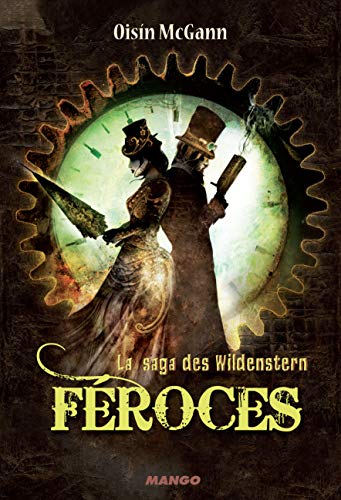 Beispielbild fr La saga des Wildenstern, tome 2 : Froces zum Verkauf von Ammareal