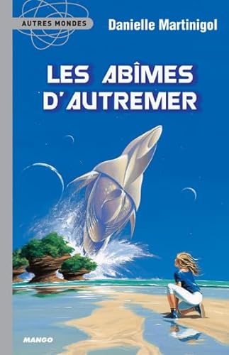 Stock image for Les abmes d'autremer for sale by Ammareal