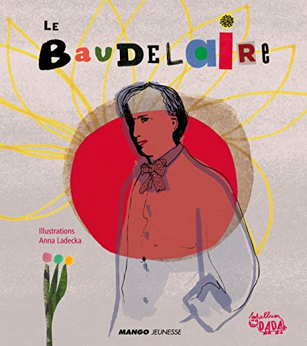 Le Baudelaire (9782740427477) by Baudelaire, Charles @ BookFinder.com