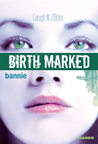 9782740428078: BIRTH MARKED - Bannie: Tome 2