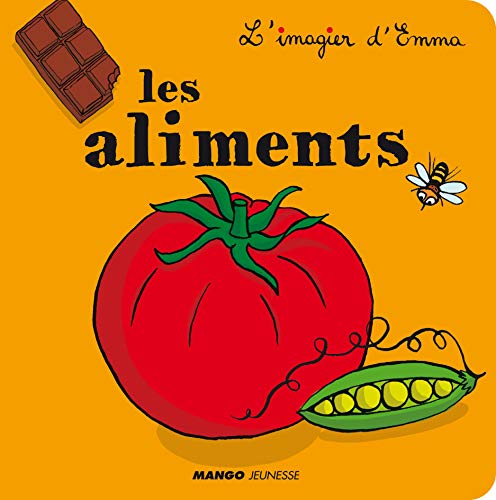 9782740428245: Les aliments (L'IMAGIER D'EMMA)