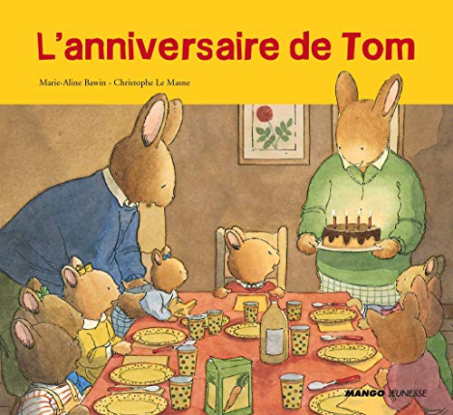 Beispielbild fr L'anniversaire de Tom zum Verkauf von medimops