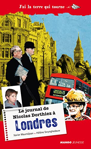 Stock image for Le Journal de Nicolas Dorthiez a Londres for sale by Better World Books