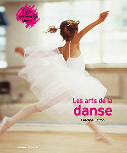 Stock image for Les Arts de la Danse for sale by Ammareal