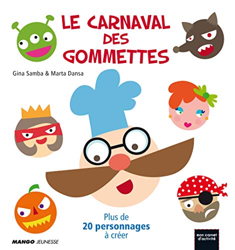 Imagen de archivo de Le carnaval des gommettes a la venta por SecondSale