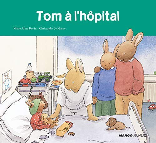 Beispielbild fr Tom  l'hopital zum Verkauf von medimops