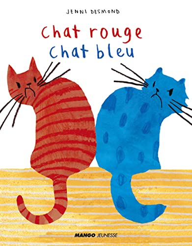 9782740431221: Chat rouge, Chat bleu (ALBUMS ILLUSTRES 3/6 ANS)