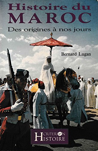 Stock image for HISTOIRE DU MAROC. : Des origines  nos jours for sale by Ammareal