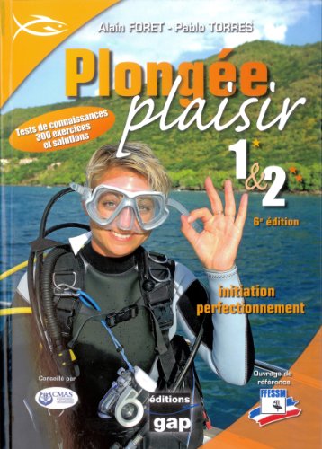 Beispielbild fr Plonge plaisir 1 & 2 : Initiation perfectionnement zum Verkauf von medimops