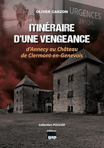 Beispielbild fr Itinraire d'une vengeance zum Verkauf von Gallix