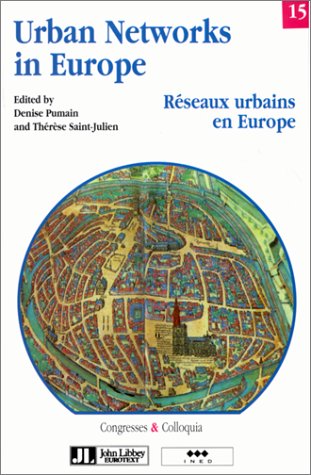 Stock image for Urban networks in Europe for sale by Chapitre.com : livres et presse ancienne