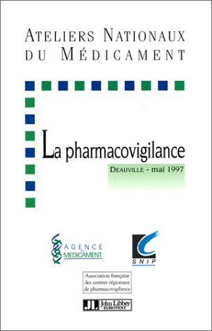 Beispielbild fr La pharmacovigilance: [Deauville, mai 1997 zum Verkauf von medimops