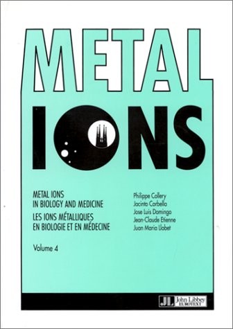 9782742001309: Metal Ions in Biology and Medicine: Tome 4