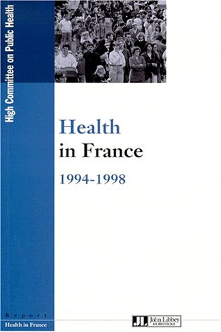 Beispielbild fr Health in France 1994-1998 zum Verkauf von PBShop.store US