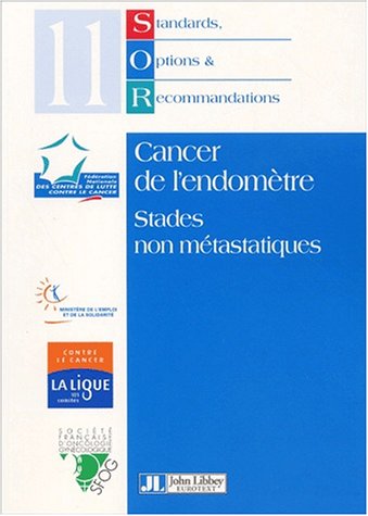 Cancer De L'endometre Stades Non Metastasiques