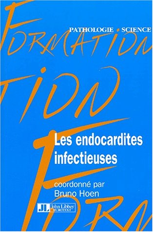 Endocardites Infectieuses