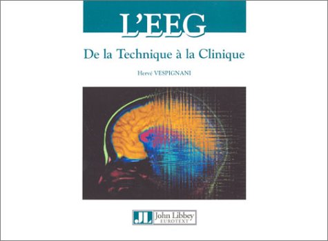 9782742004614: L'Eeg. De La Technique A La Clinique