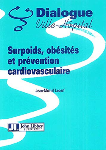 Imagen de archivo de Surpoids, obsits et prvention cardiovaculaire a la venta por Ammareal