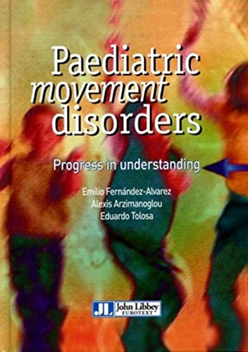 Stock image for Paediatric Movement Disorders Progress in Understanding for sale by PBShop.store US