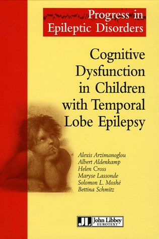 9782742005628: Cognitive Dysfunction in Children with Temporal Lobe Epilepsy