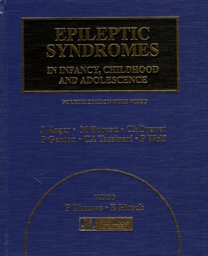 9782742005697: Epileptic Syndromes in Infancy, Childhood and Adolescence: Edition en langue anglaise