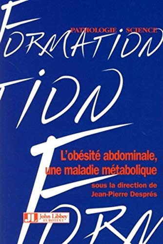 9782742005741: L'obsit abdominale, une maladie mtabolique