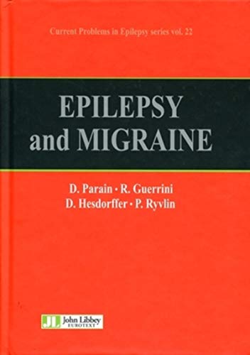 9782742006540: Epilepsy and Migraine: LIVRE ANGLAIS
