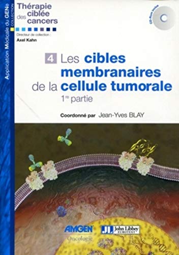 9782742007196: Les cibles membranaires de la cellule tumorale - 1re partie