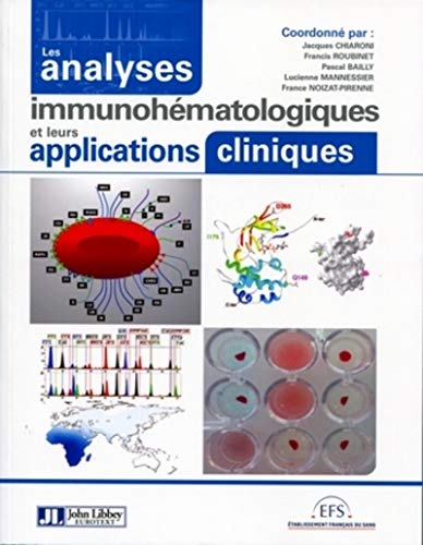 9782742007356: Les analyses immunohmatologiques et leurs applications cliniques