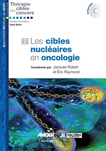 Beispielbild fr Les Cibles Nuclaires En Oncologie zum Verkauf von RECYCLIVRE