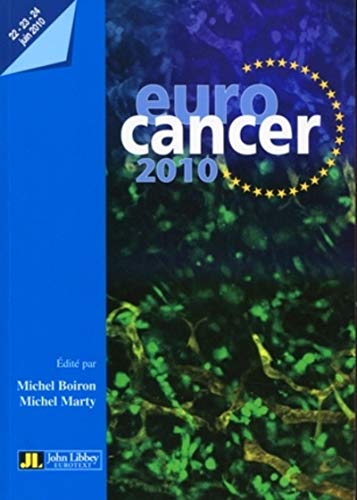 Stock image for Eurocancer 2010 : Compte rendu du XXIIIe congrs for sale by Revaluation Books
