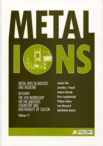 9782742008094: Metal Ions in Biology and Medicine, Volume 11 : Including the 4th workshop on the aqueous chemistry an biochemistry of silicon