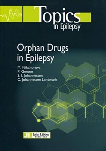 Imagen de archivo de Orphan Drugs in Epilepsy a la venta por Blackwell's