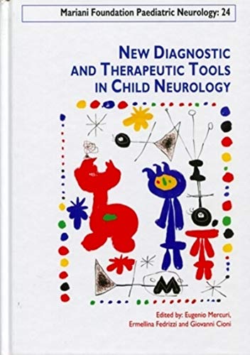Stock image for New Diagnostic & Therapeutic Tools in Child Neurology for sale by WYEMART LIMITED