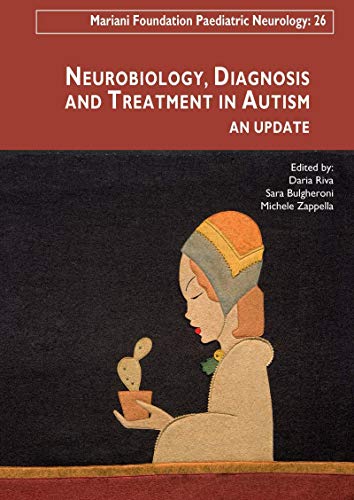 Stock image for Neurobiology, Diagnosis & Treatment in Autism: An Update for sale by WYEMART LIMITED