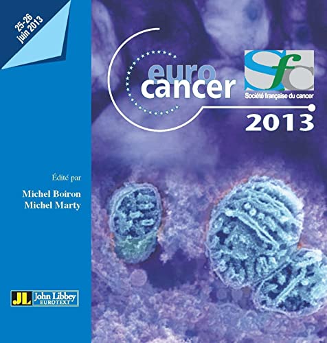 9782742011247: Eurocancer 2013 : 25-26 juin 2013 (CD-ROM inclus)