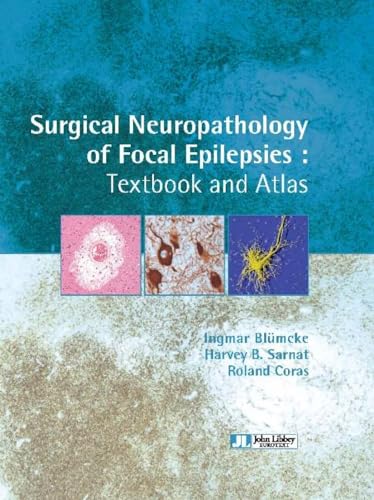 Stock image for Surgical Neuropathology of Focal Epilepsies for sale by Revaluation Books