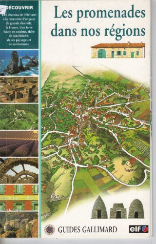 Beispielbild fr Les promenades dans nos regions (Guide Gallimard) zum Verkauf von Ammareal